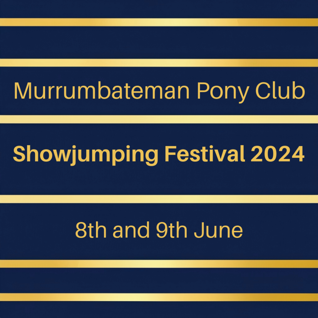 Murrumbateman Pony Club Showjumping festival 8 an d 9 June 2024